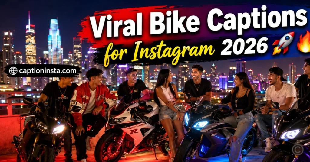 Viral Bike Caption For Instagram 2026