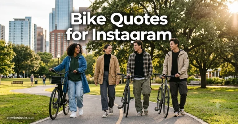 Best Bike Quotes for Instagram