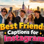 Best Friends Captions for Instagram