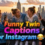 Best Twin Captions Funny