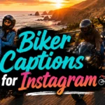 Biker Captions for Instagram