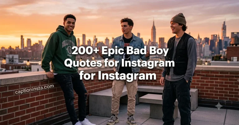 Epic Bad Boy Quotes for Instagram