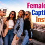 Female Outfit Captions for Instagram